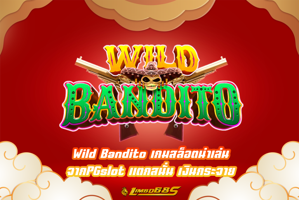 Wild Bandito